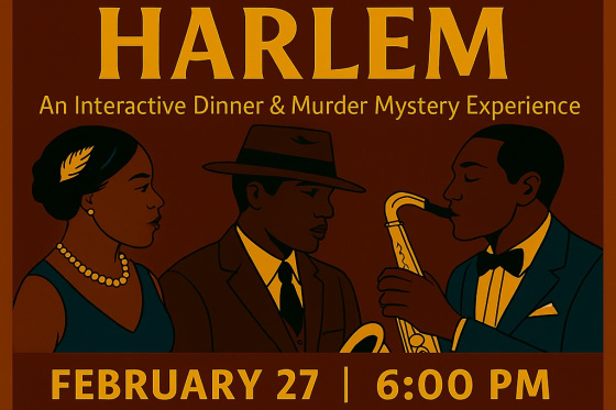 A Night in Harlem: A Black History Month Mystery Dinner