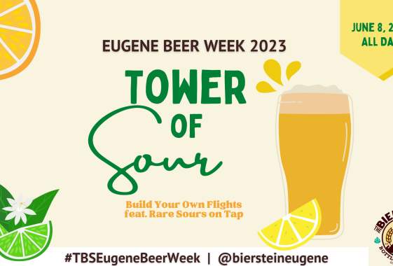 Eugene Beer Week: Tower of Sour
