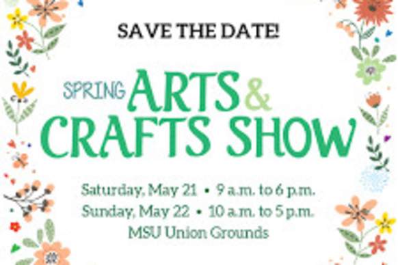 58th Annual MSU Spring Arts & Crafts Show