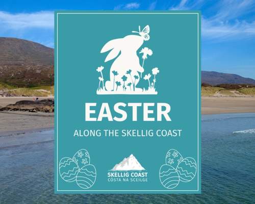 Easter Events on the Skellig Coast