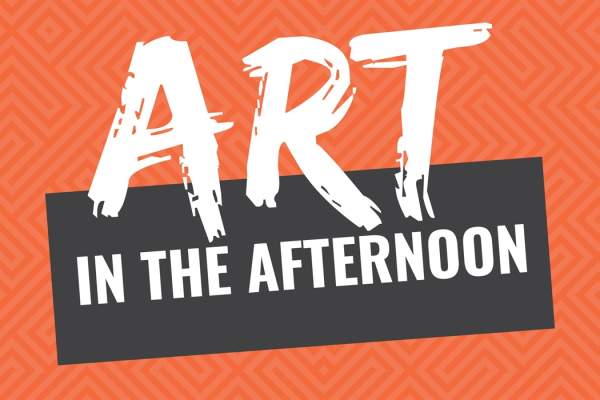 Art in the Afternoon - 26 Mar