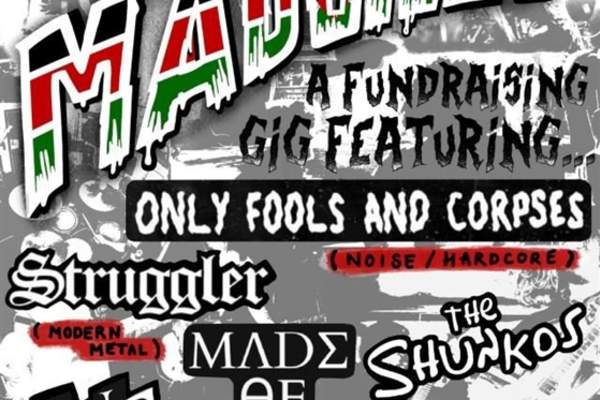 Live Music: Mosh For Madungu feat. Only Fools & Corpses + The Shunkos + Made Of + Struggler
