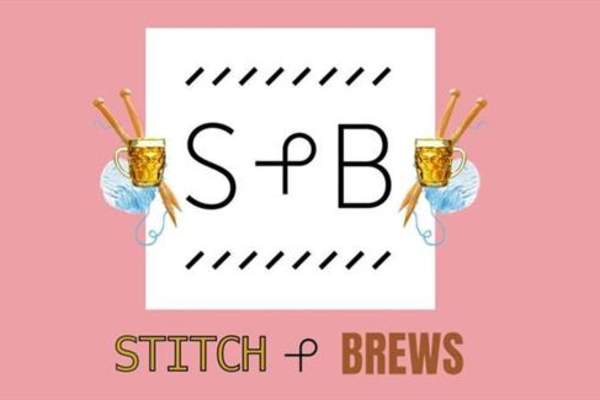 S&B: Stitch & Brews