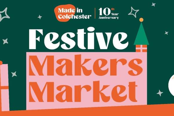 Made in Colchester Festive Makers Market 2024