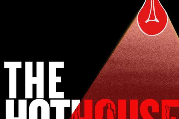 The Hothouse