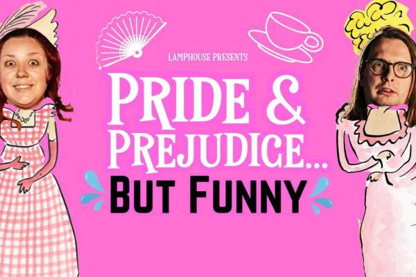 Pride & Prejudice… But Funny