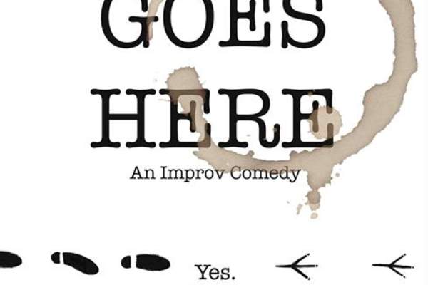 Title Goes Here - An Improv Comedy
