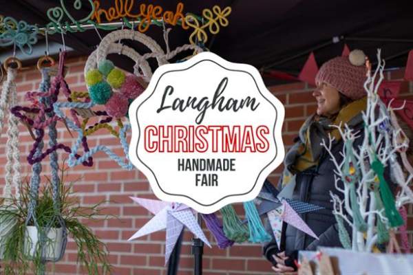 Langham CHRISTMAS Handmade Fair
