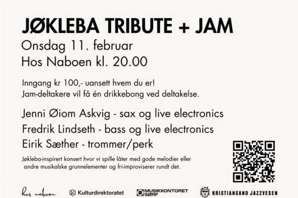 JØKLEBA TRIBUTE + JAM JØKLEBA TRIBUTE + JAM