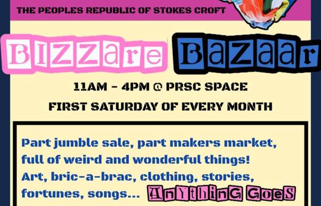 Bizarre Bazaar Market at People's Republic of Stoke Croft