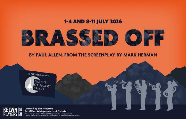 Brassed Off at Kelvin Players