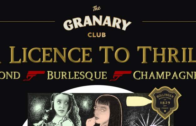A Licence to Thrill at The Granary Club