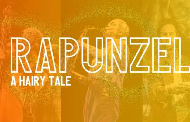 Rapunzel: A Hairy Tale at The Tobacco Factory Theatres