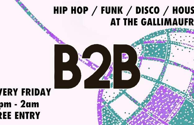 B2B at The Gallimaufry