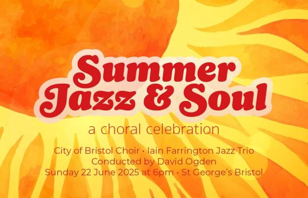 City of Bristol Choir: Summer Jazz and Soul at St George's Bristol