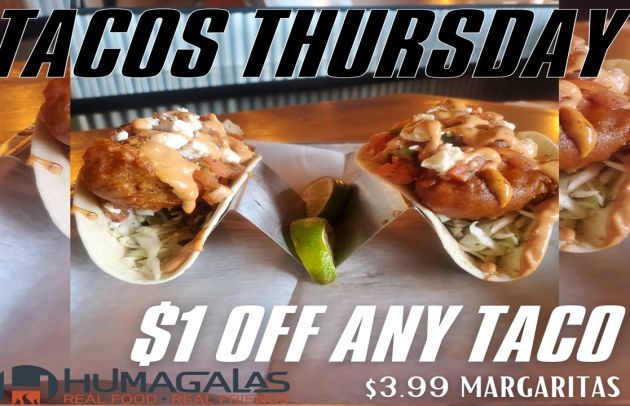 Humagalas Taco Thursday Special.jpg