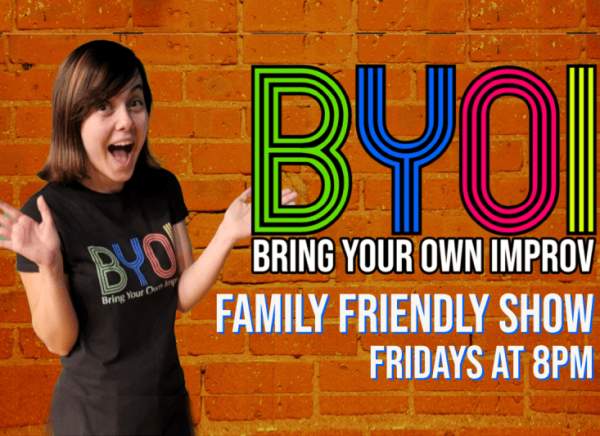 Bring Your Own Improv - Family Friendly Show
