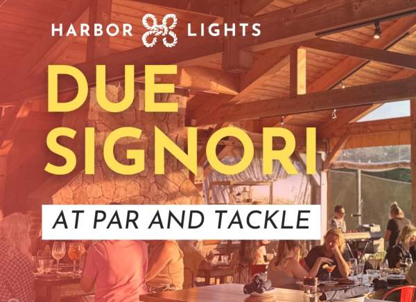 Live Music: Due Signori at Par & Tackle