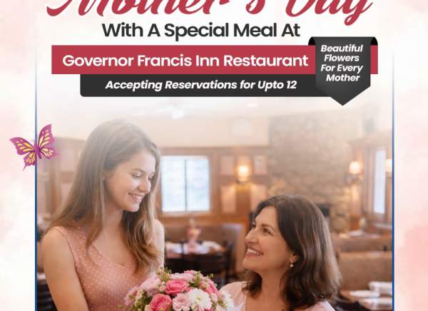 Mother's Day at Governor Francis Inn