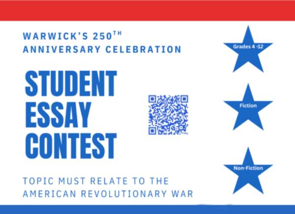 The Warwick 250th Committee is hosting a Student Essay Contest