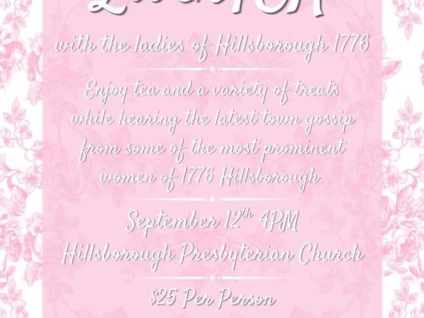 LiberTEA with the ladies of Hillsborough 1776