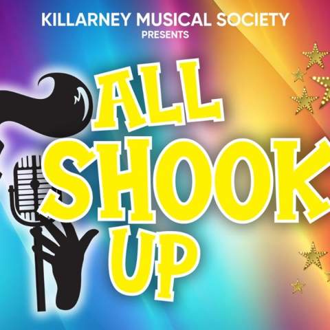 Killarney Musical Society Presents All Shook Up