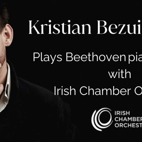 Irish Chamber Orchestra with Pianist Kristian Bezuidenhout
