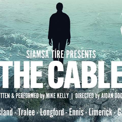 The Cable – Live at Valentia Cable Station, presented by Siamsa Tíre