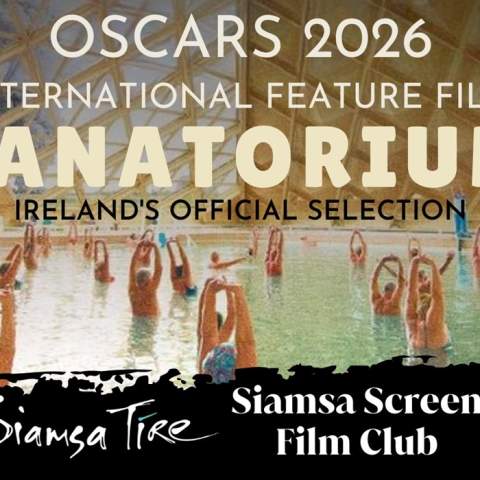Movie: Sanatorium – Siamsa Screen Film Club