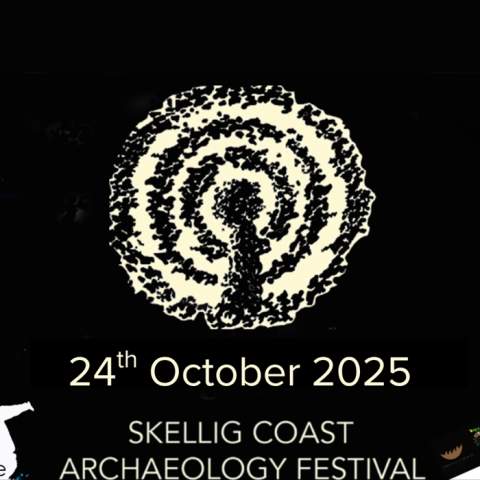 Skellig Coast Archaeology Festival - Féile Seandálaíochta Chósta na Sceilge