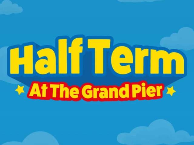 May Half Term at The Grand Pier