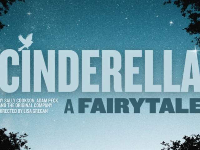 Cinderella: A Fairytale at Bristol Old Vic