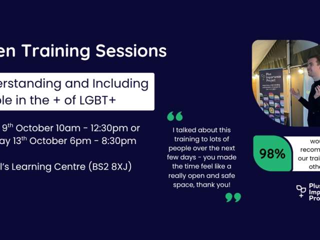 Understanding and Including People in the + of LGBT+: Open Training Session