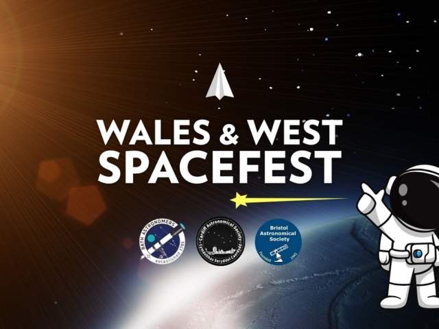 Wales & West Spacefest at Aerospace Bristol