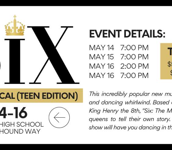 PHS Drama "Six: The Musical" (Teen Edition)