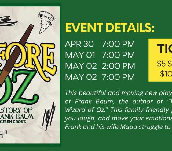 PHS Drama "Before Oz: The Story of L. Frank Baum"