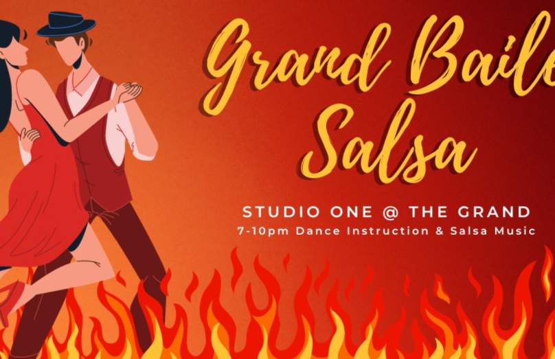 Dancing @ The Grand: Grand Baile Salsa Night with DJ Papi Chulo and Joe Figueroa Dance Instruction