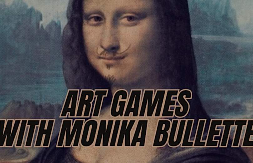 Art Games with Monika Bullette