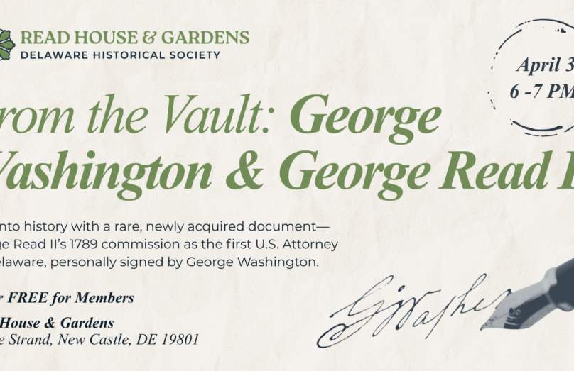 From the Vault: George Washington & George Read II