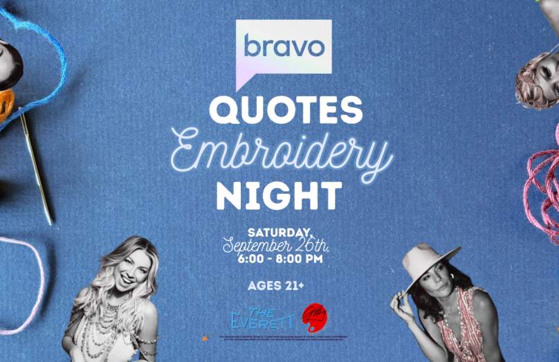 Bravo Quotes Embroidery Night