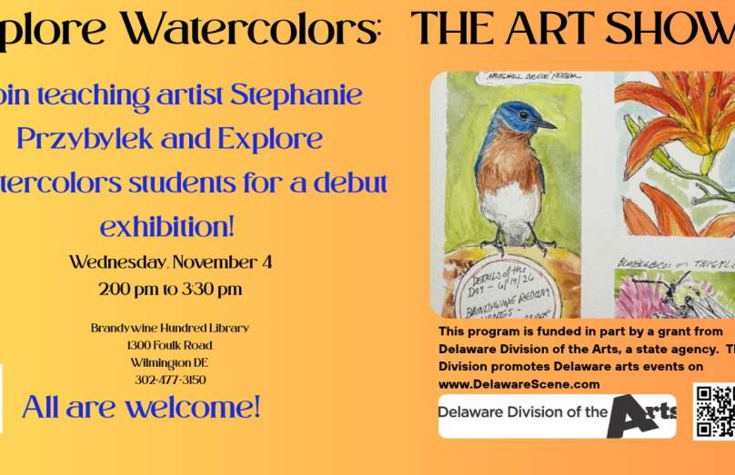 Explore Watercolors: The Art Show!