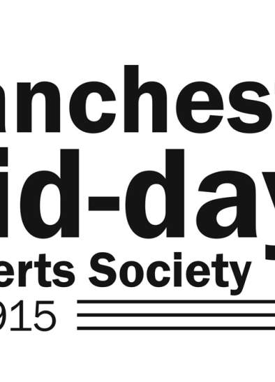 Manchester Mid-Day Concerts Society 2024/25 Season