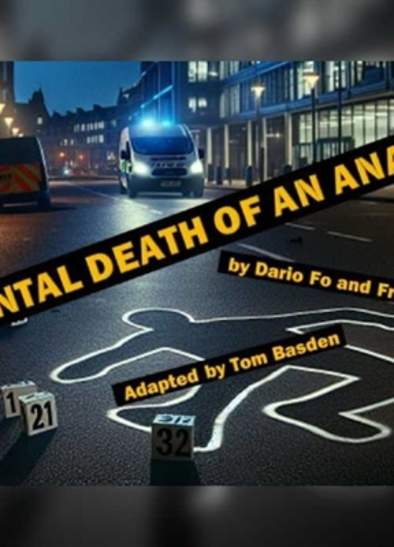 Pendleton Showcase: Accidental Death of an Anarchist by Dario Fo and Franca Rame