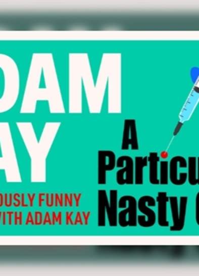 A Particularly Nasty Case: A Murderously Funny Evening With Adam Kay