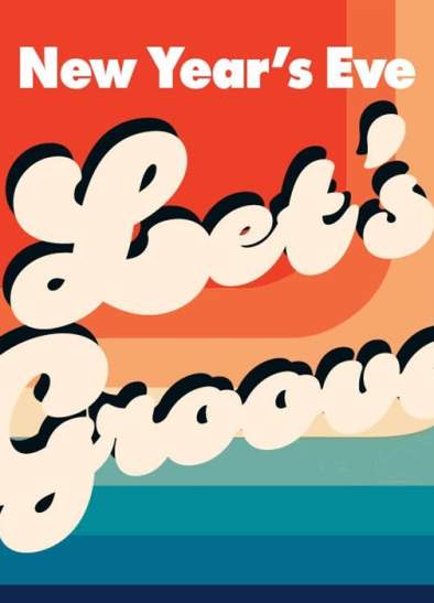 Let's Groove: New Year's Eve