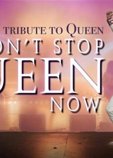 Don't Stop Queen Now