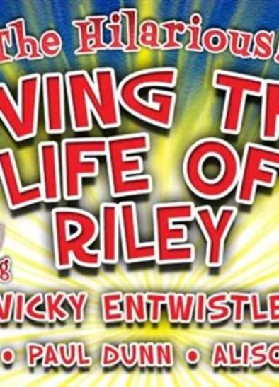 Living the Life of Riley