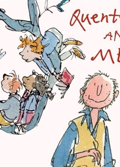 Quentin Blake and Me