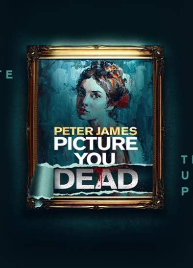 Peter James' Picture You Dead