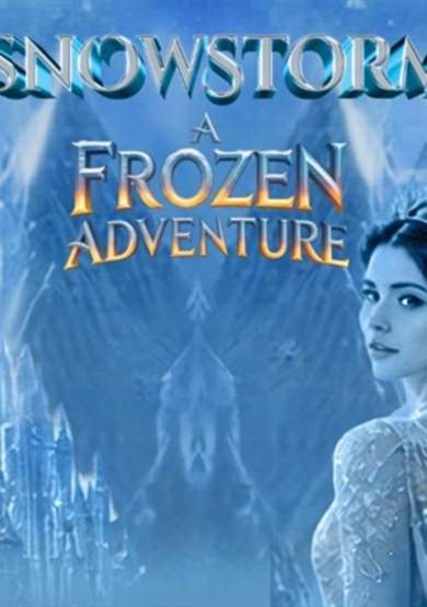 Snowstorm: A Frozen Adventure
